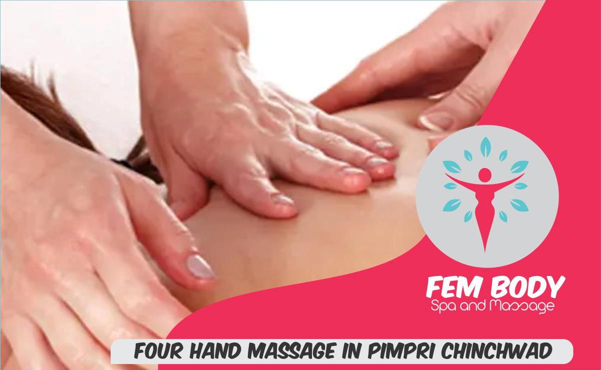 Four Hand Massage in Pimpri Chinchwad